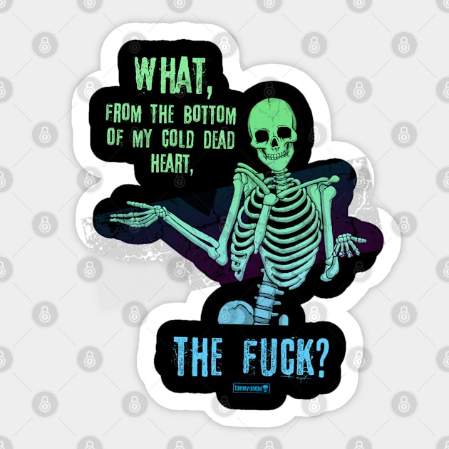 WTF Sticker by Tommy Devoid